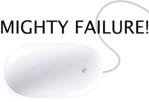 Mighty Mouse Failure